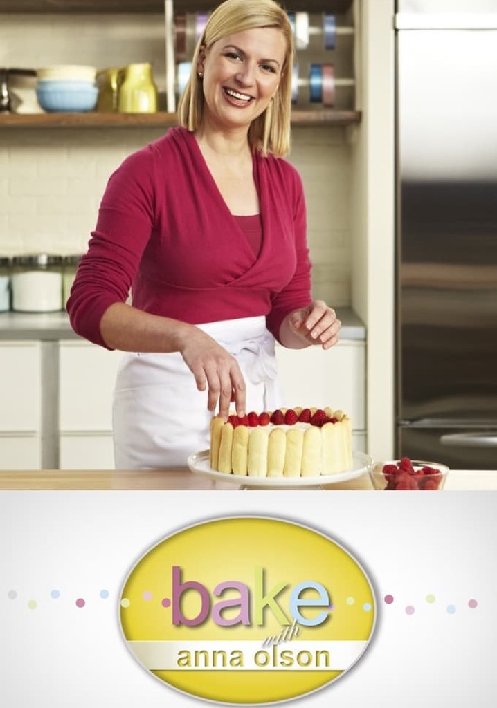 Bake with Anna Olson Season 1 watch episodes streaming online